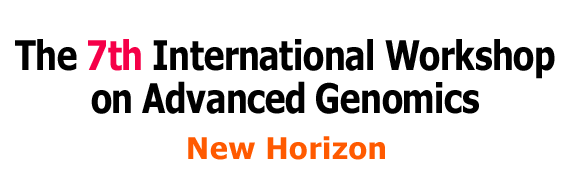 The 7th International Workshop on Advanced Genomics New Horizon